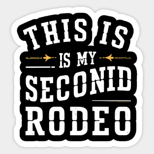 Second-Rodeo Sticker